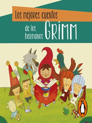 cover image of Los mejores cuentos de los hermanos Grimm